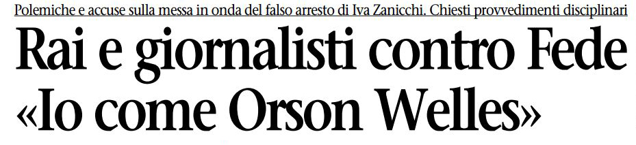 Emilio Fede come Orson Welles («l'Unità», 27 febbraio 1998)